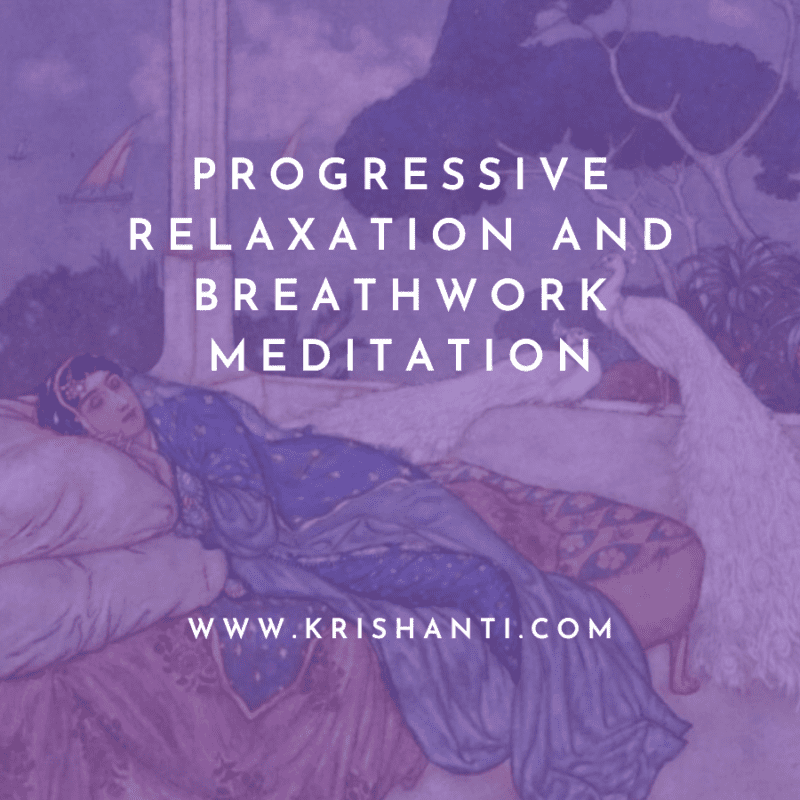 Guided Meditation for Progressive Relaxation and Breathwork