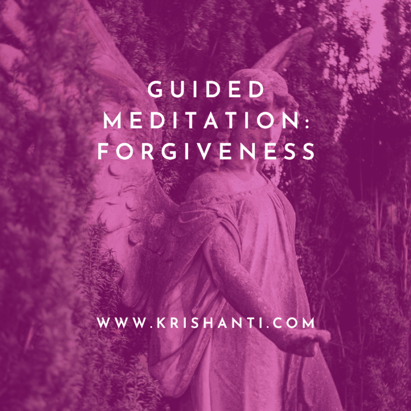 Guided Meditation for Forgiveness