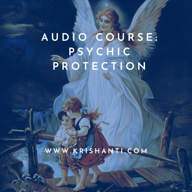 Audio Course - Psychic Protection