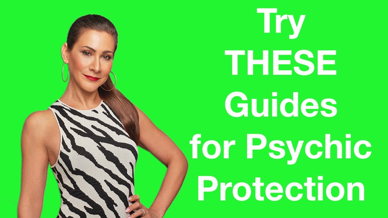 Try These Guides For Psychic Protection Krishanti Intuitive Consultant 